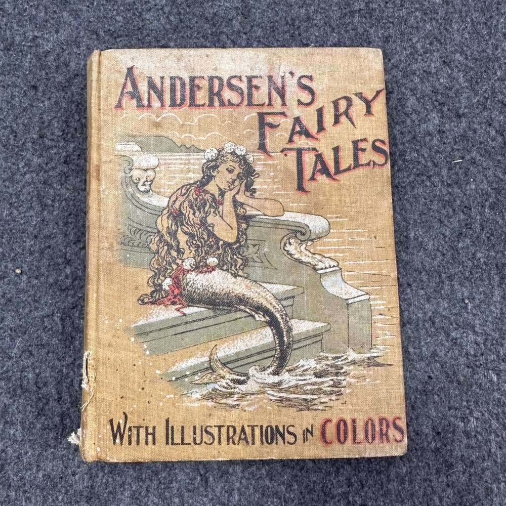 Antique Andersens Fairy Tales Hans Christian Andersen WB Conkey Co Illustrated